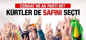 Kürtler cemaati mi destekliyor AK Parti'yi mi?