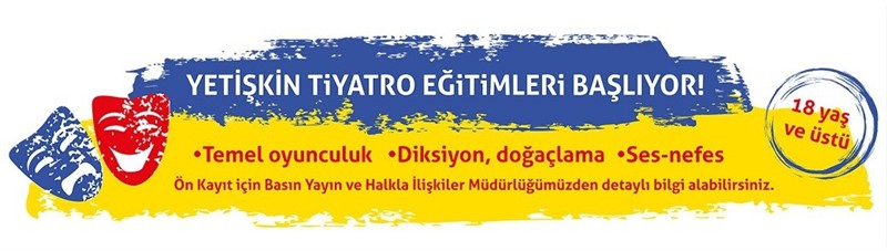 Ataşehir Belediyesi Tiyatro Eğitimi Verecek