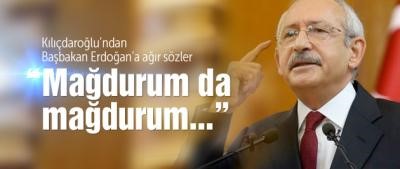 Erdoğan tuturmuş: 'Mağdurum da mağdurum...