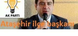 Ataşehir Ak Parti Belediye Başkan Aday Adayı 