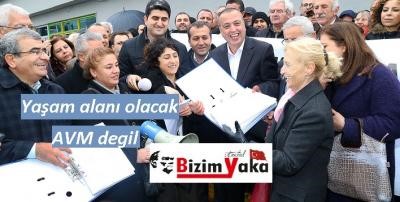 'AVM değil, YAŞAM ALANI istiyoruz'