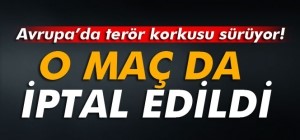 Terör Maç İptal Ettirdi