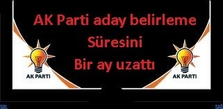 AK Parti'de Meclis Üyeliği Başvuruları Bir Ay Uzatıldı
