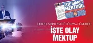 Gülen'e yakın enstitüden olay Türkiye mektubu