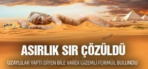 Mısır piramitlerinin asırlık sırları çözüldü!