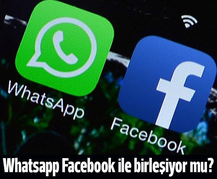 Whatsapp ve Facebook Birleşiyor Mu?