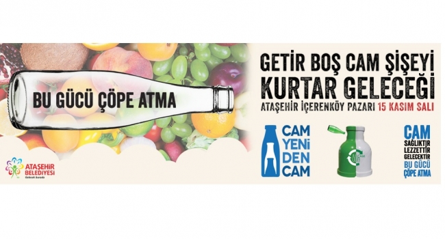 'GETİR BOŞ CAM ŞİŞEYİ KURTAR GELECEĞİ'