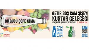 'GETİR BOŞ CAM ŞİŞEYİ KURTAR GELECEĞİ'