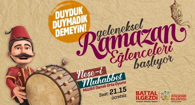 ATAŞEHİR’DE RAMAZAN’DA AÇIK HAVA EĞLENCELERİ BAŞLIYOR