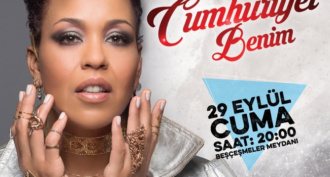 'CUMHURİYET BENİM' FESTİVALİ MAYA AZUCENA KONSERİYLE BAŞLIYOR
