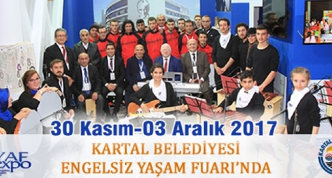 Kartal Belediyesi engelsiz yaşam Fuarı’nda