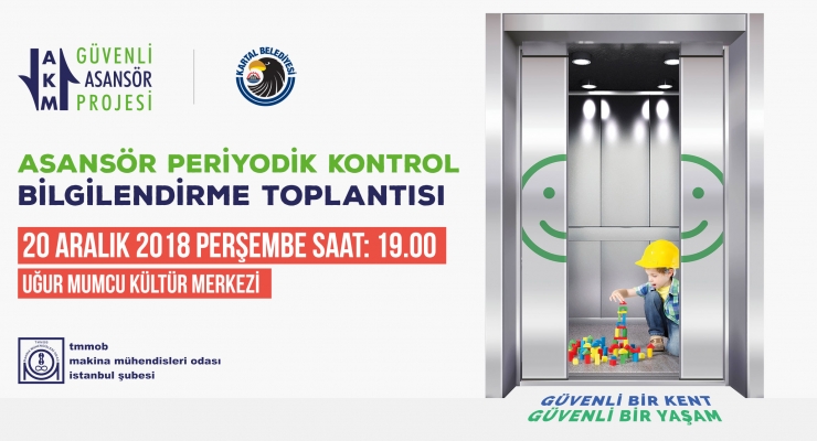KARTAL BELEDİYESİ’NDEN 'ASANSÖR PERİYODİK KONTROL BİLGİLENDİRME TOPLANTISI