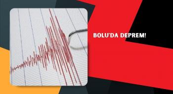 Bolu'da deprem!