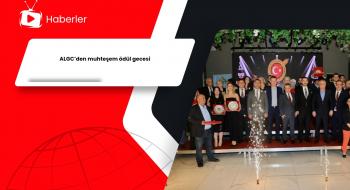 ALGC’den muhteşem ödül gecesi