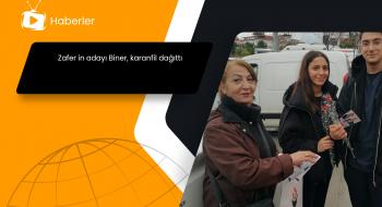Zafer in adayı Biner, karanfil dağıttı