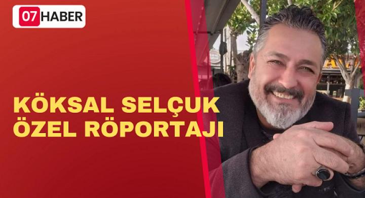Köksal Selçuk: Antalya’da Başarı Dolu Bir Hayat