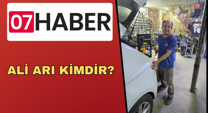 ANTALYALI ALİ ARI USTA KİMDİR?