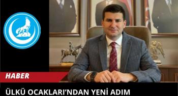 Ülkü Ocakları’ndan yeni adım: