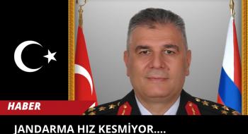 JANDARMA HIZ KESMİYOR....