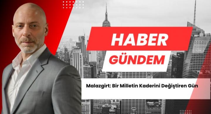 Malazgirt: Bir Milletin Kaderini Değiştiren Gün