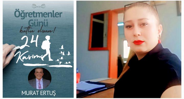 İş İnsanı Murat Ertuş’un 24 Kasım Öğretmenler Günü Mesajı