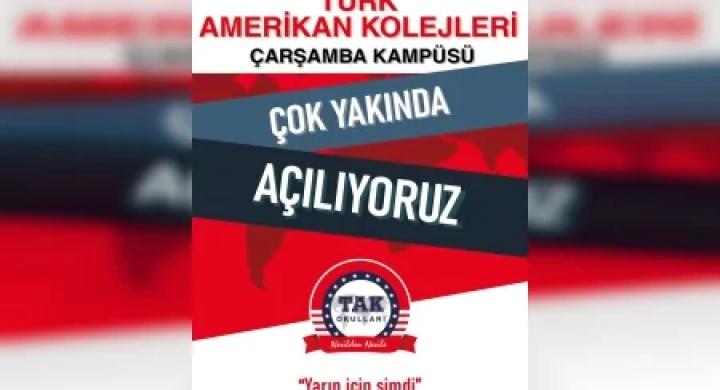 Türk Amerikan Koleji Çarşamba Kampüsü 2026–2027 Döneminde Açılıyor: Anaokulundan Liseye Modern Eğitim
