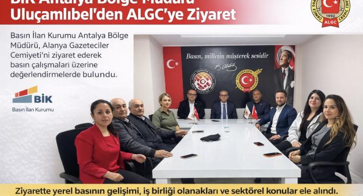 BİK Antalya Bölge Müdürü Uluçamlıbel’den ALGC'ye ziyaret